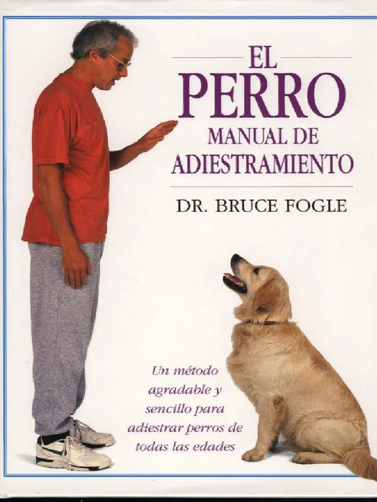 El Perro - Manual De Adiestramiento Libro en PDF virtual