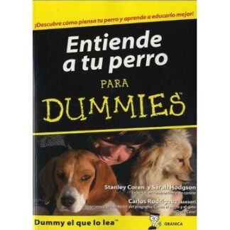 Entiende A Tu Perro Para Dummies - Stanley Coren Libro en PDF Virtual