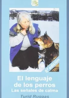 El Lenguaje De Los Perros - Turid Rugaas Libro en PDF virtual