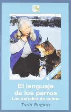 El Lenguaje De Los Perros - Turid Rugaas Libro en PDF virtual